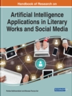 Image for Artificial intelligence applications in literary works and social media