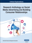 Image for Research Anthology on Social Media Advertising and Building Consumer Relationships