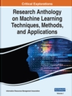 Image for Research Anthology on Machine Learning Techniques, Methods, and Applications