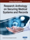 Image for Research anthology on securing medical systems and records