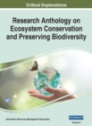 Image for Research Anthology on Ecosystem Conservation and Preserving Biodiversity, VOL 1