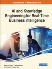 Image for Handbook of research on AI and knowledge engineering for real-time business intelligence