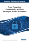 Image for Fraud Prevention, Confidentiality, and Data Security for Modern Businesses
