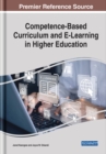 Image for Competence-based curriculum and E-learning in higher education