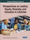 Image for Perspectives on justice, equity, diversity, and inclusion in libraries