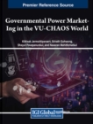 Image for Governmental Power Market-Ing in the VU-CHAOS World