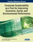 Image for Corporate Sustainability as a Tool for Improving Economic, Social, and Environmental Performance