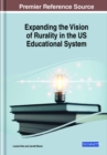Image for Expanding the Vision of Rurality in the US Educational System