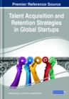 Image for Talent Acquisition and Retention Strategies in Global Startups