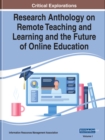 Image for Research Anthology on Remote Teaching and Learning and the Future of Online Education