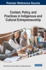 Image for Context, Policy, and Practices in Indigenous and Cultural Entrepreneurship