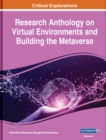 Image for Research Anthology on Virtual Environments and Building the Metaverse