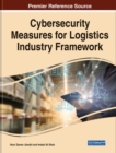Image for Cybersecurity Measures for Logistics Industry Framework