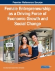 Image for Female entrepreneurship as a driving force of economic growth and social change