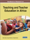 Image for Handbook of research on teaching and teacher education in Africa