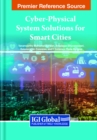 Image for Cyber-Physical System Solutions for Smart Cities