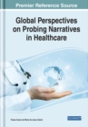 Image for Global Perspectives on Probing Narratives in Healthcare