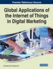Image for Global Applications of the Internet of Things in Digital Marketing