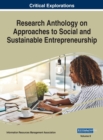 Image for Research Anthology on Approaches to Social and Sustainable Entrepreneurship, VOL 2