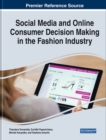 Image for Social Media and Online Consumer Decision Making in the Fashion Industry