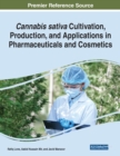 Image for Cannabis sativa cultivation, production, and applications in pharmaceuticals and cosmetics