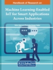 Image for Machine Learning-Enabled IoT for Smart Applications Across Industries