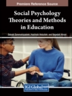 Image for Social Psychology Theories and Methods in Education
