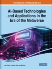 Image for AI-Based Technologies and Applications in the Era of the Metaverse