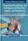 Image for Corporate Psychology and Its Impact on Diversity, Equity, and Inclusion