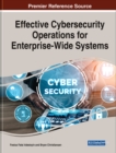 Image for Effective Cybersecurity Operations for Enterprise-Wide Systems