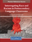 Image for Interrogating Race and Racism in Postsecondary Language Classrooms