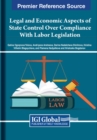 Image for Legal and Economic Aspects of State Control Over Compliance With Labor Legislation