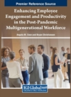 Image for Enhancing Employee Engagement and Productivity in the Post-Pandemic Multigenerational Workforce