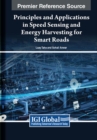 Image for Principles and Applications in Speed Sensing and Energy Harvesting for Smart Roads