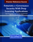 Image for Futuristic e-Governance Security With Deep Learning Applications