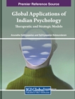Image for Global Applications of Indian Psychology : Therapeutic and Strategic Models