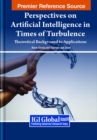 Image for Perspectives on Artificial Intelligence in Times of Turbulence : Theoretical Background to Applications