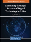 Image for Examining the Rapid Advance of Digital Technology in Africa