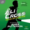 Image for Ali Cross: The Secret Detective