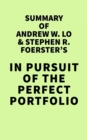 Image for Summary of Andrew W. Lo &amp; Stephen R. Foerster&#39;s In Pursuit of the Perfect Portfolio