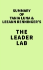 Image for Summary of Tania Luna &amp; LeeAnn Renninger&#39;s The Leader Lab
