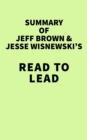 Image for Summary of Jeff Brown &amp; Jesse Wisnewski&#39;s Read to Lead