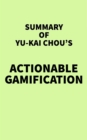 Image for Summary of Yu-kai Chou&#39;s Actionable Gamification