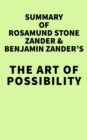 Image for Summary of Rosamund Stone Zander &amp; Benjamin Zander&#39;s The Art of Possibility
