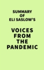 Image for Summary of Eli Saslow&#39;s Voices from the Pandemic