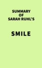 Image for Summary of Sarah Ruhl&#39;s Smile