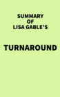 Image for Summary of Lisa Gable&#39;s Turnaround
