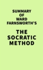 Image for Summary of Ward Farnsworth&#39;s The Socratic Method