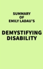 Image for Summary of Emily Ladau&#39;s Demystifying Disability