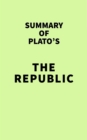 Image for Summary of Plato&#39;s The Republic
